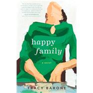 Happy Family by Tracy Barone, 9780316342582