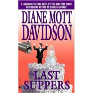 The Last Suppers by DAVIDSON, DIANE MOTT, 9780553572582