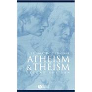 Atheism and Theism by Smart, J. J. C.; Haldane, J. J., 9780631232582