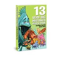 13 Very Big Mistakes People Made and What God Did About Them by David C. Cook, 9780830772582