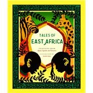 Tales of East Africa by Okubo, Jamilla, 9781452182582