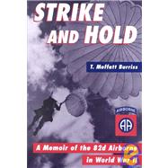 Strike and Hold by Burriss, T. Moffatt, 9781574882582