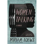 Women Talking by Toews, Miriam, 9781635572582