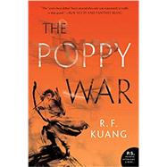 The Poppy War by Kuang, R. F., 9780062662583
