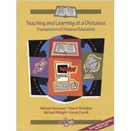 Teaching and Learning at a Distance: Foundations of Distance Education by Simonson, Michael R.; Smaldino, Sharon; Albright, Michael; Zvacek, Susan; Simonson, Michael R., 9780137692583