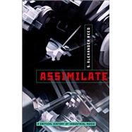 Assimilate A Critical History of Industrial Music by Reed, S. Alexander, 9780199832583