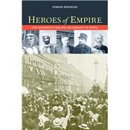 Heroes of Empire by Berenson, Edward, 9780520272583