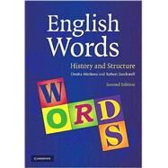 English Words: History and Structure by Donka Minkova , Robert Stockwell, 9780521882583