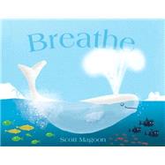 Breathe by Magoon, Scott; Magoon, Scott, 9781442412583