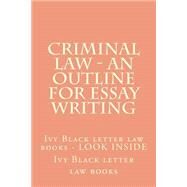 Criminal Law by Ivy Black Letter Law Books, 9781503272583