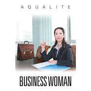 Business Woman by Aqualite, 9781543492583