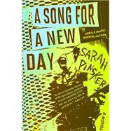 A Song for a New Day by Pinsker, Sarah, 9781984802583