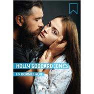 Un homme droit by Holly Goddard Jones, 9782226422583