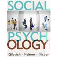 Social Psych 2E Cl (Nisbett) by Gilovich,Thomas D., 9780393932584