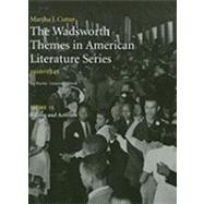 The Wadsworth Themes American Literature Series, 1910-1945 Theme 15 Racism and Activism by Parini, Jay; Cutter, Martha J., 9781428262584