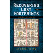 Recovering Lost Footprints by Arias, Arturo, 9781438472584