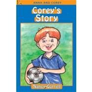Corey's Story by Gorrell, Nancy, 9781845502584