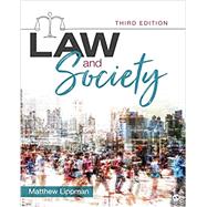 Law and Society by Matthew Lippman, 9781544392585