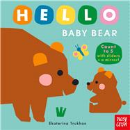 Hello Baby Bear by Unknown, 9798887772585