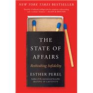 The State of Affairs by Perel, Esther, 9780062322586