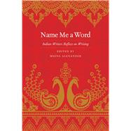 Name Me a Word by Alexander, Meena, 9780300222586