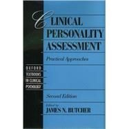 Clinical Personality Assessment Practical Approaches by Butcher, James N., 9780195142587