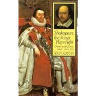 Shakespeare, the King's Playwright by Kernan, Alvin B., 9780300072587