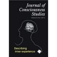 JCS Symposium on Describing Inner Experience : A Debate on Descriptive Experience Sampling by Weisberg, Josh, 9781845402587