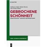 Gebrochene Schonheit by Arndt, Andreas; Kruck, Gunter; Zovko, Jure, 9783050062587