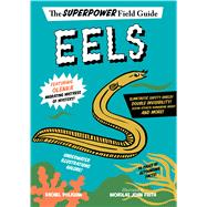 Eels by Poliquin, Rachel; Frith, Nicholas John, 9780358272588