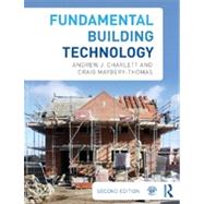 Fundamental Building Technology by Charlett; Andrew J., 9780415692588