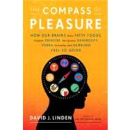 The Compass of Pleasure by Linden, David J., 9780670022588