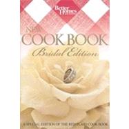 Better Homes and Gardens<sup>®</sup> New Cook Book, Bridal Edition by Better Homes & Gardens, 9780696242588