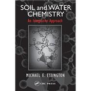 Soil and Water Chemistry by Essington; Michael E., 9780849312588