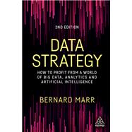 Data Strategy by Bernard Marr, 9781398602588