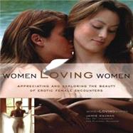 Women Loving Women by Waxman, Jamye, 9781592332588