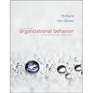 Organizational Behavior by McShane, Steven; Von Glinow, Mary, 9780077862589