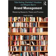 Brand Management by Heding, Tilde; Knudtzen, Charlotte F.; Bjerre, Mogens, 9780367172589