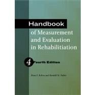 Handbook of Measurement and Evaluation in Rehabilitation by Bolton, Brian F.; Parker, Randall M., 9781416402589