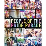 People of the Pride Parade by Blumstein, Alyssa, 9781948062589