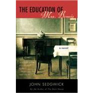 The Education of Mrs. Bemis by Sedgwick, John, 9780060512590