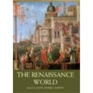 The Renaissance World by Jeffries Martin; John, 9780415332590