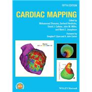 Cardiac Mapping by Shenasa, Mohammad; Hindricks, Gerhard; Callans, David J.; Miller, John M.; Josephson, Mark E., 9781119152590