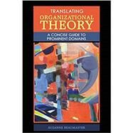 Translating Organizational Theory by Beaumaster, Suzanne, 9781524992590