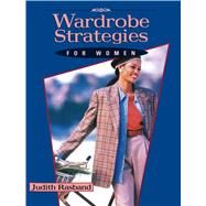 Wardrobe Strategies for Women by Rasband, Judith, 9781563672590