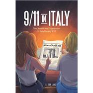 9/11 in Italy by Lang, D. Jean, 9781490782591