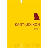 Kant-lexikon by Willascheck, Marcus; Stolzenberg, Jutgen; Mohr, Georg; Bacin, Stefano; Howing, Thomas (CON), 9783110172591