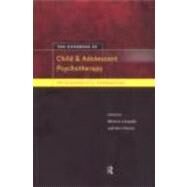 The Handbook of Child and Adolescent Psychotherapy: Psychoanalytic Approaches by Lanyado; Monica, 9780415172592