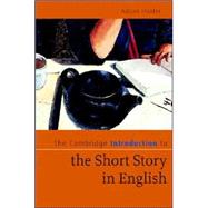 The Cambridge Introduction to the Short Story in English by Adrian Hunter, 9780521862592