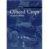 Oilseed Crops by Weiss, Edward, 9780632052592